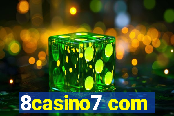 8casino7 com